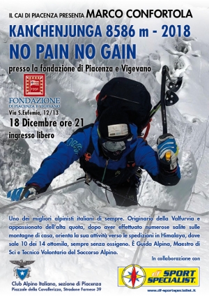 Cai Piacenza - Serata con Marco Confortola  - Kanchenjunga 8586 m - 2018 &quot;No pain no gain&quot;